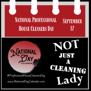 National-Professional-House-Cleaners-Day-September-17-1024x1024 - Superior Housekeeping Service, LLC Professional House Cleaners Day